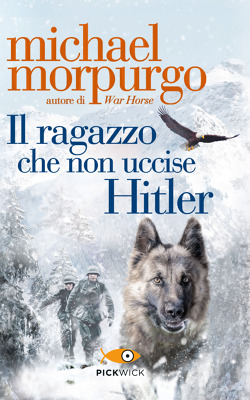 Michael Morpurgo, Il ragazzo che non uccise Hitler