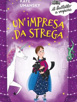 Kaye Umansky. Un’impresa da strega (serie Elsa Pickle 2)