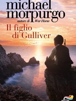 Michael Morpurgo, Il figlio di Gulliver