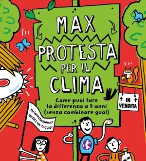 Tim Allman, Max protesta per il clima
